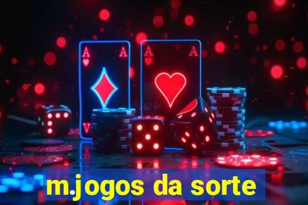 m.jogos da sorte